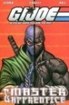 G.I. Joe: Master & Apprentice - Brandon Jerwa, Stefano Caselli, Sunder Raj