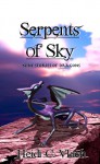 Serpents of Sky: Nine stories of dragons - Heidi C. Vlach