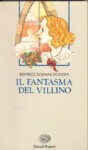 Il fantasma del villino - Beatrice Solinas Donghi, Silvana Alasia