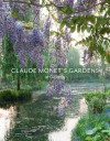 Claude Monet's Gardens at Giverny - Dominique Lobstein, Jean-Pierre Gilson