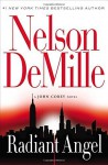 Radiant Angel (A John Corey Novel) by Nelson DeMille (2015-05-26) - Nelson DeMille;