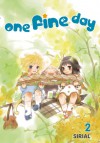 One Fine Day, Vol. 2 - Sirial