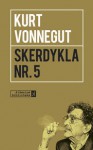 Skerdykla Nr. 5 - Povilas Gasiulis, Kurt Vonnegut