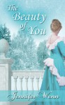 The Beauty of You - Jennifer Wenn