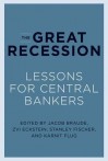 The Great Recession: Lessons for Central Bankers - Jacob Braude, Zvi Eckstein, Stanley Fischer