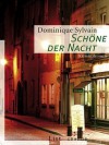 Schöne der Nacht - Dominique Sylvain, Anja Nattefort