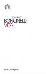 Vita (Bollati Boringhieri Sampietrini) (Italian Edition) - Edoardo Boncinelli