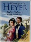 False Colours - Phyllida Nash, Georgette Heyer