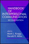 Handbook of Interpersonal Communication - Mark L. Knapp