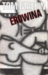 Erowina - Tom Mallin