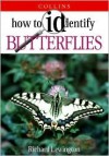 How to Identify Butterflies (Britain and Europe) - Richard Lewington