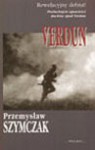 VERDUN - PRZEMYSŁAW SZYMCZAK