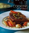 Jewish Cooking for All Seasons: Fresh, Flavorful Kosher Recipes for Holidays and Every Day - Laura Frankel, Ben Fink