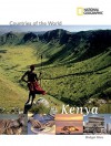 National Geographic Countries of the World: Kenya - Bridget Giles