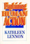 Explaining Human Action - Kathleen Lennon