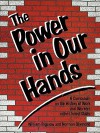 Power in Our Hands - Norman Diamond, William Bigelow