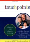 Boxed Set Of Touchpoints And Touchpoints 3-6 - T. Berry Brazelton, Joshua Sparrow