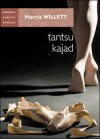 Tantsu kajad - Marcia Willett, Virve Krimm