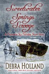 Sweetwater Springs Scrooge: A Montana Sky Holiday Short Story (Montana Sky Series) - Debra Holland