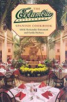 The Columbia Restaurant Spanish Cookbook - Adela Hernandez Gonzmart, Ferdie Pacheco