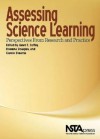 Assessing Science Learning: Perspectives From Research And Practice - Janet Coffey, Rowena Douglas, Carole Stearns