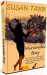 MIRANDA BAY: Quirky Romantic Womens Fiction Novel - Susan Tarr