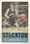 Assisted: An Autobiography - Kerry L Pickett, John Stockton