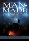 Man-Made : The Chronicles Of Our Extraterrestrial Gods - Rita Louise, Wayne Laliberte