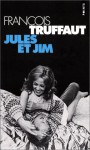Jules et jim. decoupage intégral (Poche) - François Truffaut
