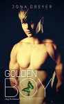 Golden Boy: Gay Romance - Jona Dreyer