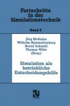 Simulation Als Betriebliche Entscheidungshilfe - Jörg Biethahn, Bernd Schmidt