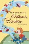 You Can Write Children's Books - Tracey E. Dils