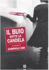 Il buio sotto la candela - Giampaolo Simi