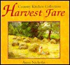 Harvest Fare (Country Kitchen Collection Series) - Anna Nicholas, House Regency, Regency House