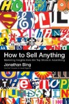 How to Sell Anything - Jonathan Bing