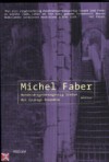 Honderdnegenennegentig treden - Michel Faber