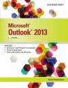 Microsoft Office Outlook 2013: Illustrated Essentials - Rachel Biheller Bunin