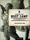 Creative Boot Camp 30-Day Booster Pack: Lieutenant Mix - Stefan Mumaw