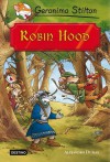 Robin Hood: Grandes Historias (Spanish Edition) - Geronimo Stilton, Miguel García