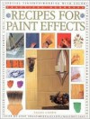 Recipes for Paint Effects (Practical Handbooks (Lorenz)) - Sacha Cohen