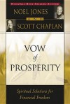 Vow of Prosperity: Spiritual Solutions of Financial Freedom - Noel Jones