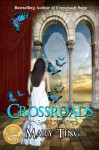 Crossroads - Mary Ting