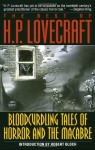 The Best of H.P. Lovecraft: Bloodcurdling Tales of Horror and the Macabre - H.P. Lovecraft, August Derleth, Robert Bloch