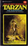 Tarzan the Magnificent (Tarzan, #21) - Edgar Rice Burroughs