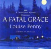 A Fatal Grace (Chief Inspector Armand Gamache #2) - Louise Penny, Ralph Cosham