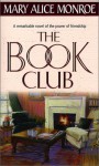 The Book Club - Mary Alice Monroe