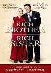 Rich Brother, Rich Sister - Emi Kiyosaki, Robert T. Kiyosaki