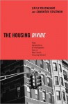 The Housing Divide: How Generations of Immigrants Fare in New York's Housing Market - Emily Rosenbaum, Samantha Friedman