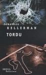 Tordu - Jonathan Kellerman, William Olivier Desmond