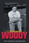 I Remember Woody - Steve Greenberg, Dale Ratermann, Dale Raterman